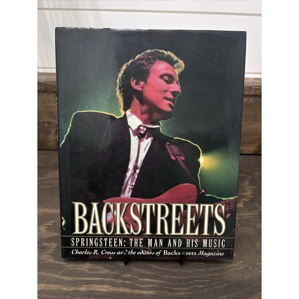 BACKSTREETS Springsteen:Man & His Music Signed Charles R Cross 1st Ed Hardcover